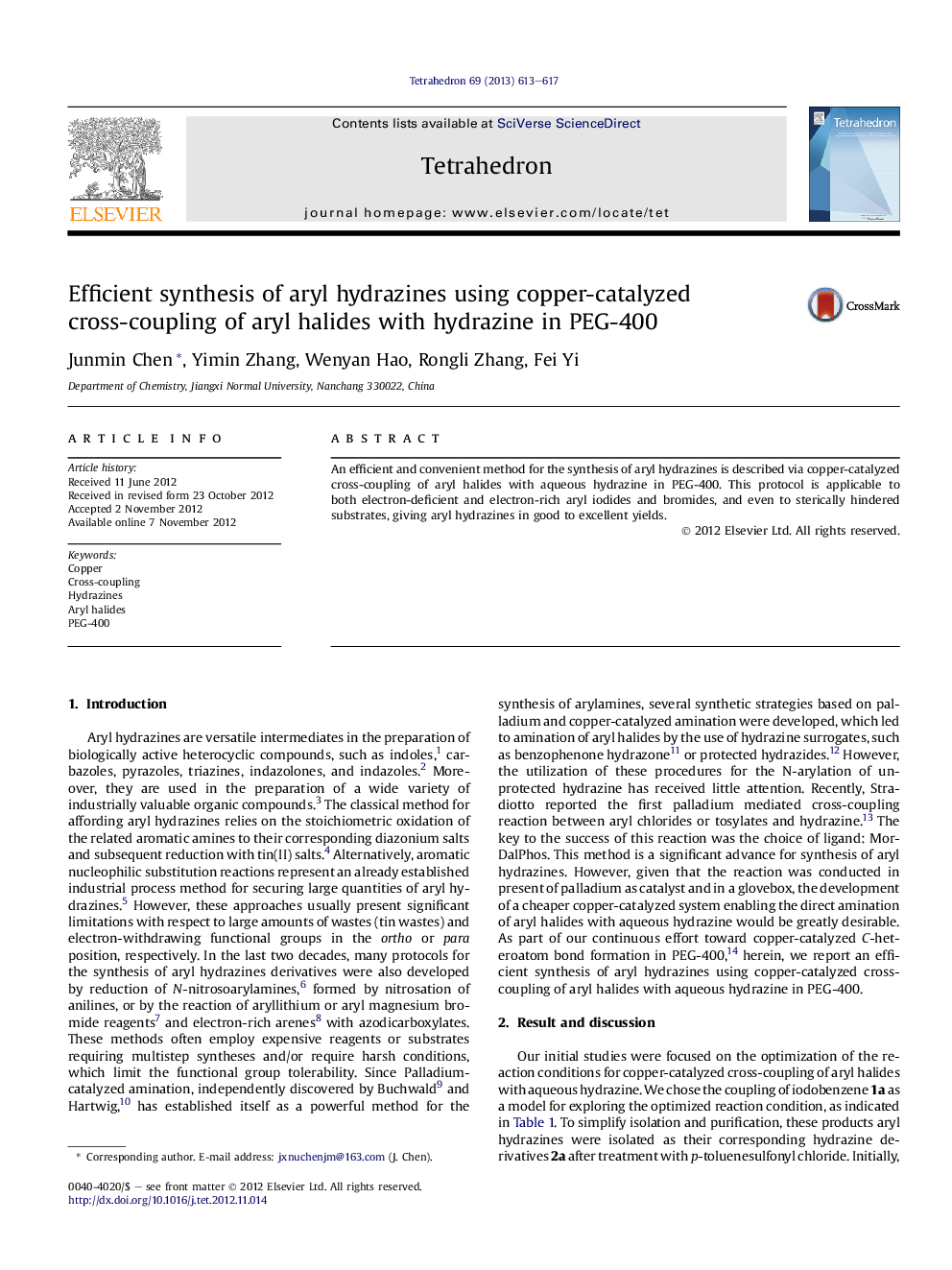 Efficient synthesis of aryl hydrazines using copper-catalyzed cross-coupling ofÂ aryl halides with hydrazine in PEG-400