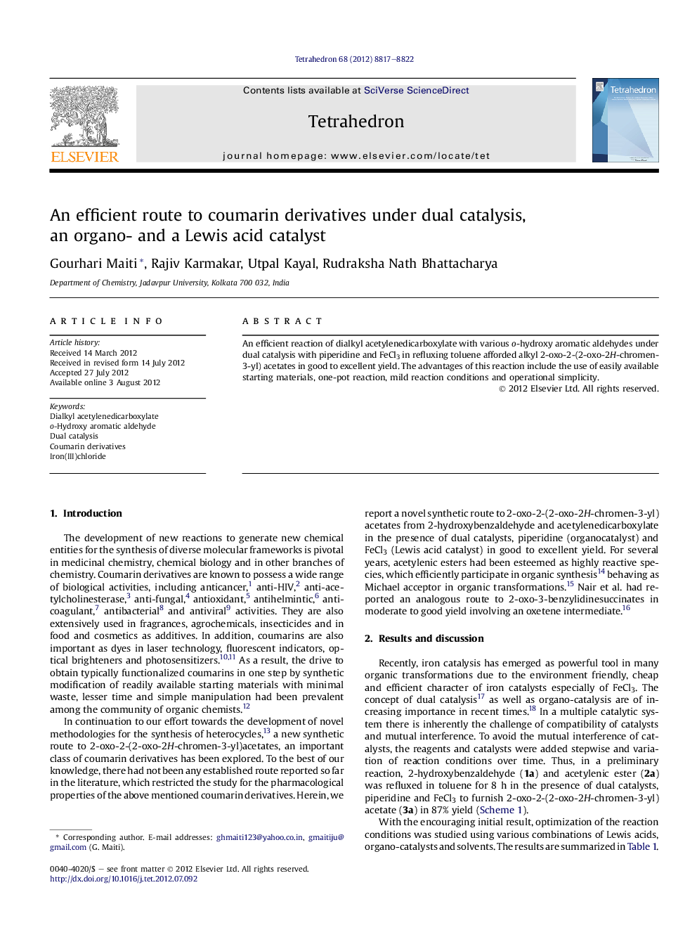 An efficient route to coumarin derivatives under dual catalysis, an organo- and a Lewis acid catalyst