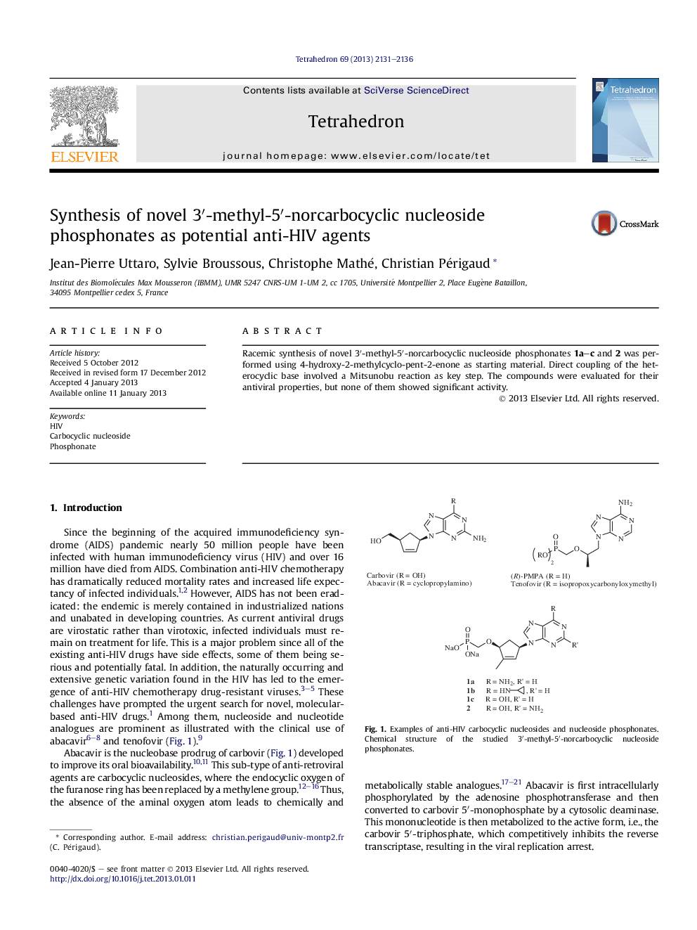 Synthesis of novel 3â²-methyl-5â²-norcarbocyclic nucleoside phosphonates as potential anti-HIV agents