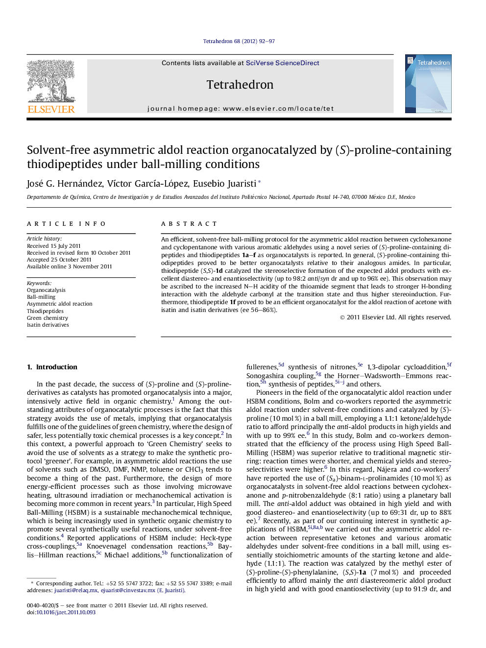 Solvent-free asymmetric aldol reaction organocatalyzed by (S)-proline-containing thiodipeptides under ball-milling conditions