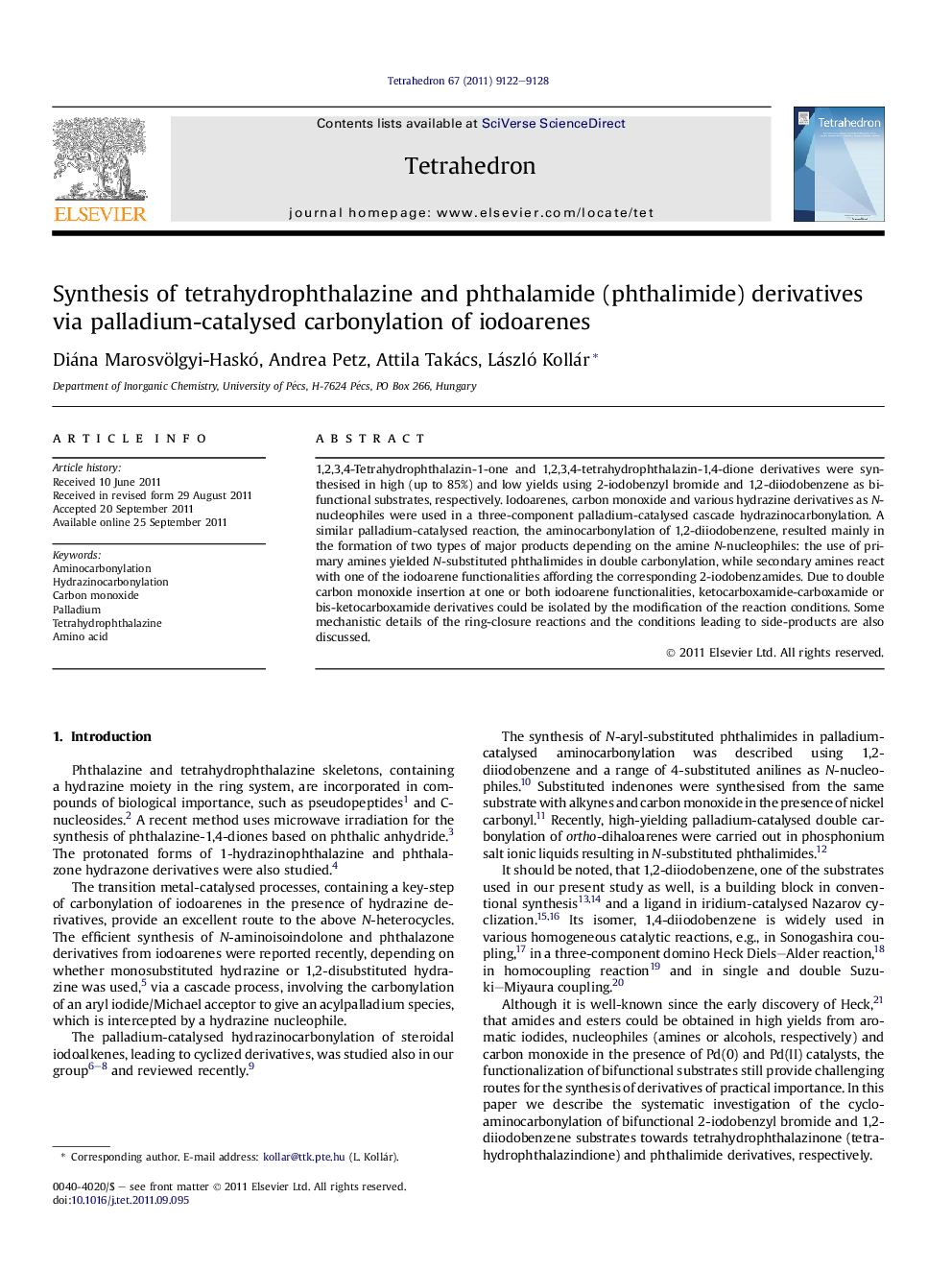 Synthesis of tetrahydrophthalazine and phthalamide (phthalimide) derivatives via palladium-catalysed carbonylation of iodoarenes