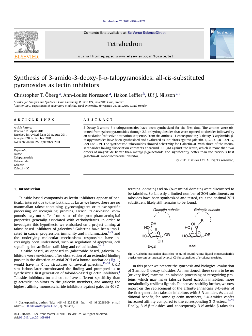 Synthesis of 3-amido-3-deoxy-Î²-d-talopyranosides: all-cis-substituted pyranosides as lectin inhibitors