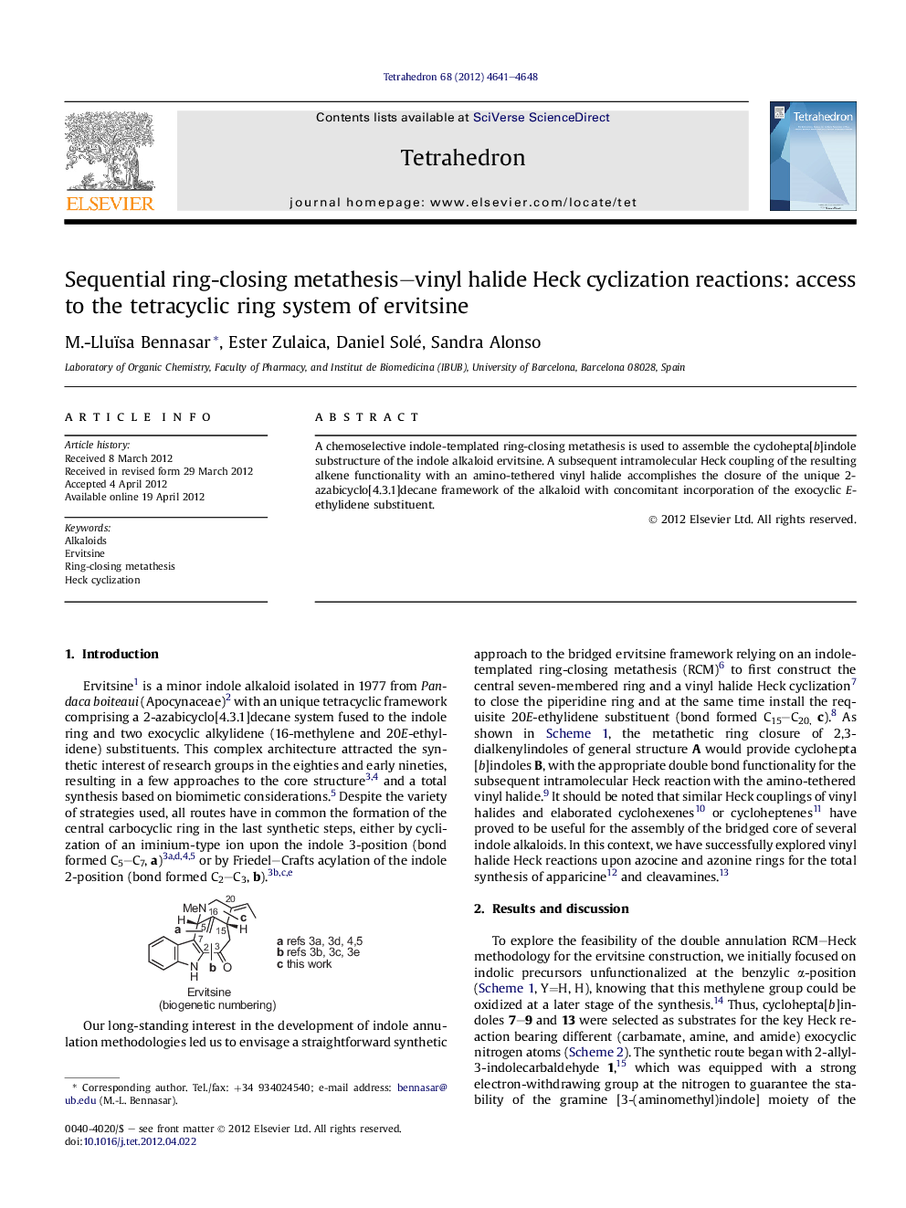 Sequential ring-closing metathesis-vinyl halide Heck cyclization reactions: access to the tetracyclic ring system of ervitsine