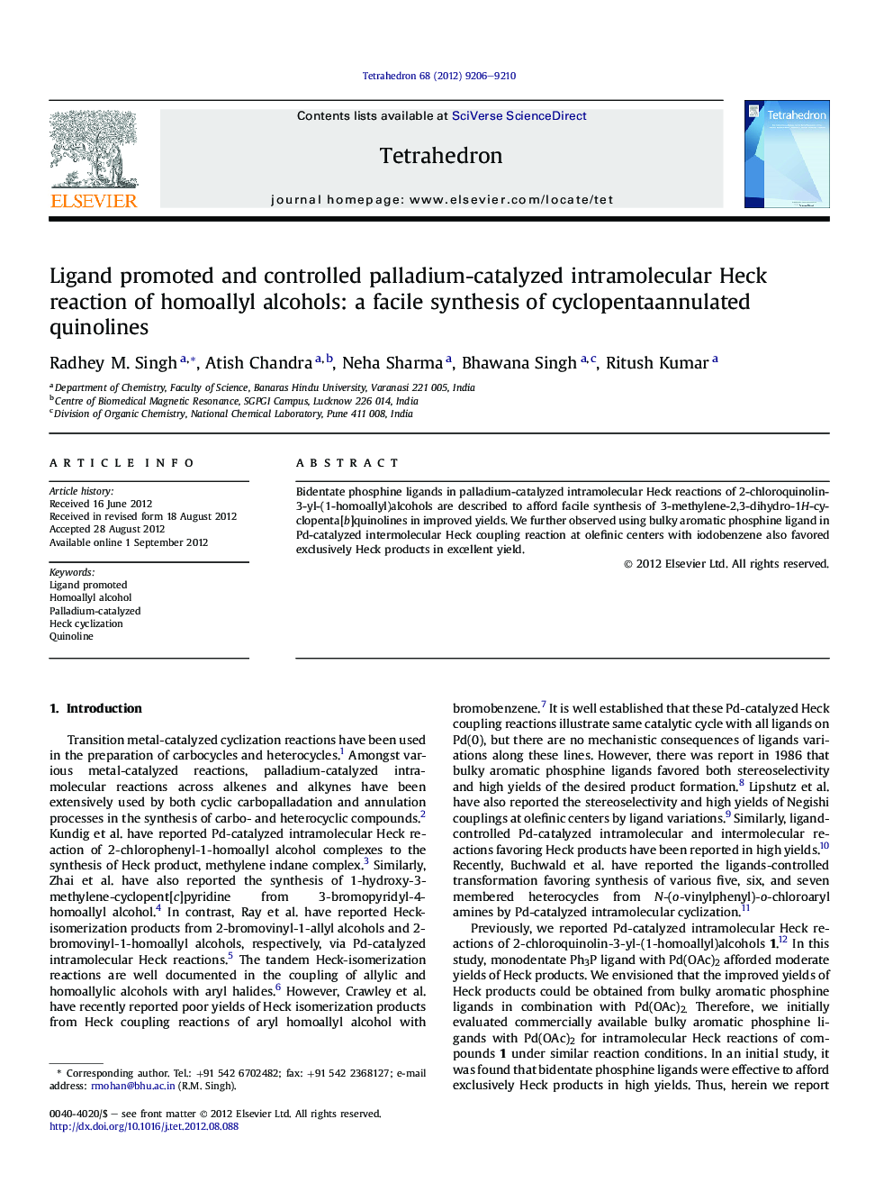 Ligand promoted and controlled palladium-catalyzed intramolecular Heck reaction of homoallyl alcohols: a facile synthesis of cyclopentaannulated quinolines