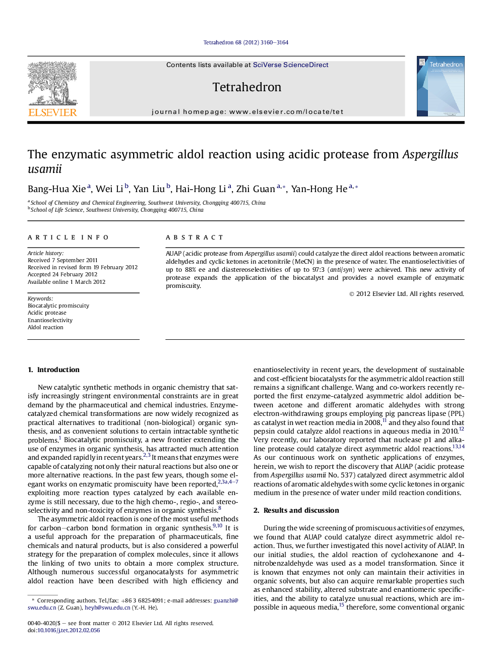 The enzymatic asymmetric aldol reaction using acidic protease from Aspergillus usamii