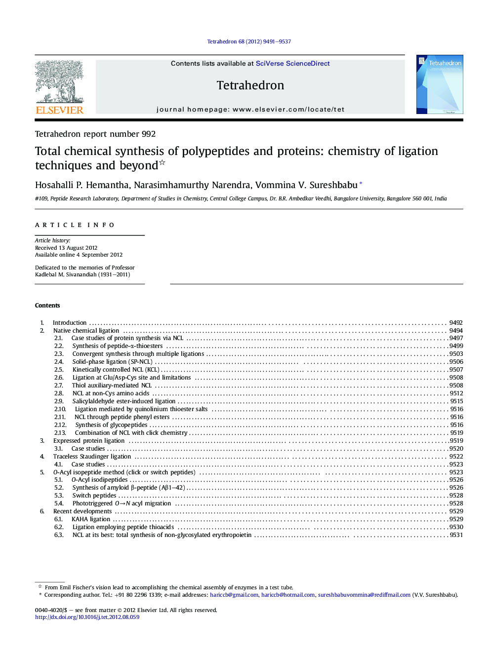 Total chemical synthesis of polypeptides and proteins: chemistry of ligation techniques and beyond