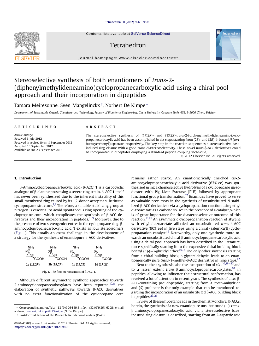Stereoselective synthesis of both enantiomers of trans-2-(diphenylmethylideneamino)cyclopropanecarboxylic acid using a chiral pool approach and their incorporation in dipeptides
