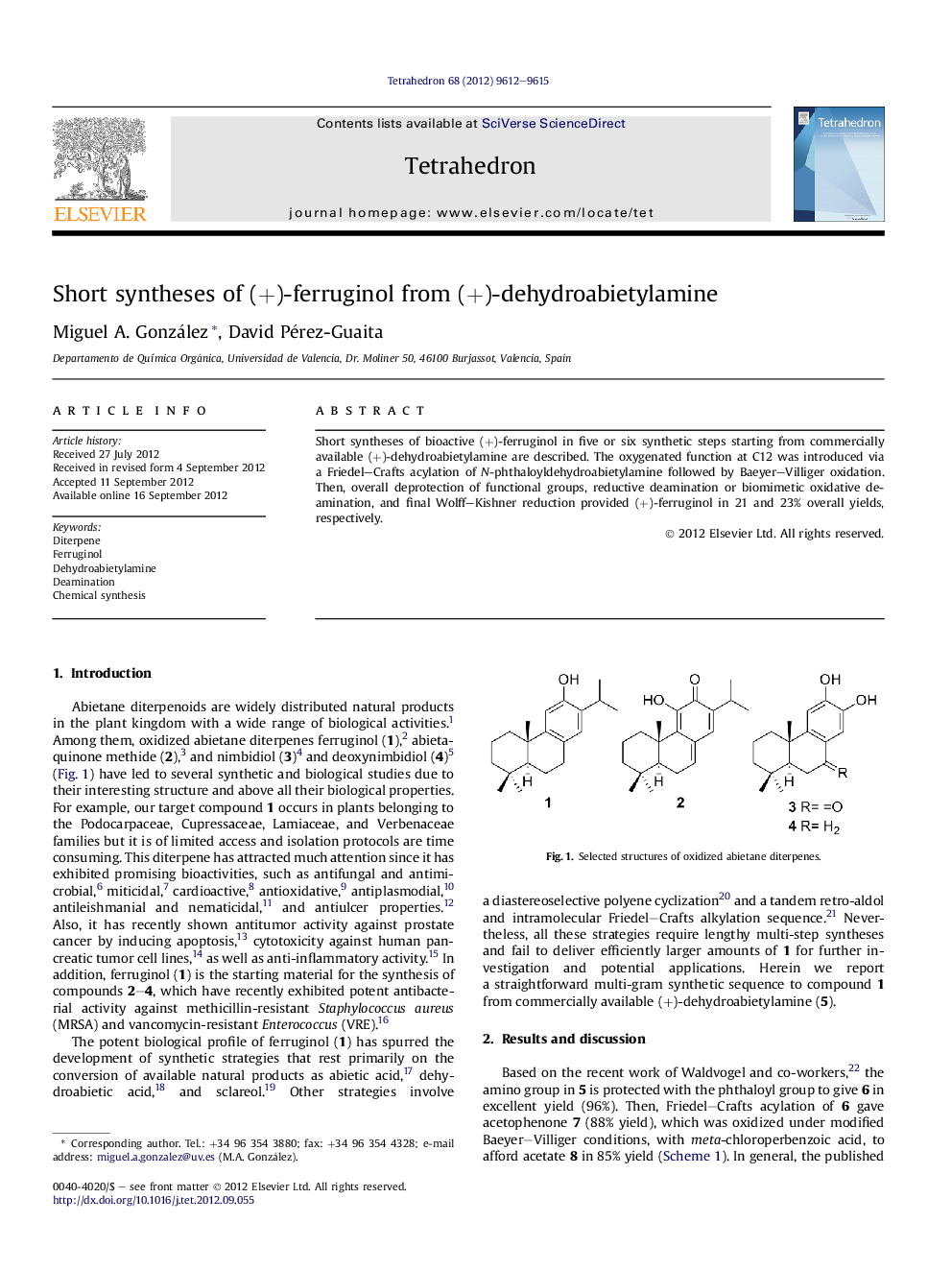 Short syntheses of (+)-ferruginol from (+)-dehydroabietylamine