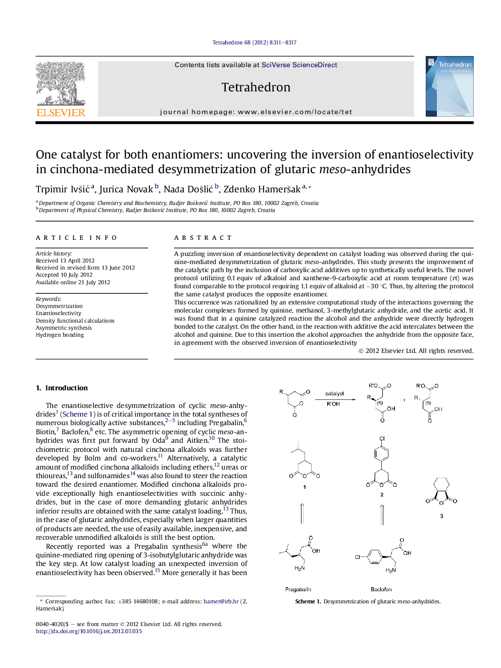 One catalyst for both enantiomers: uncovering the inversion of enantioselectivity in cinchona-mediated desymmetrization of glutaric meso-anhydrides