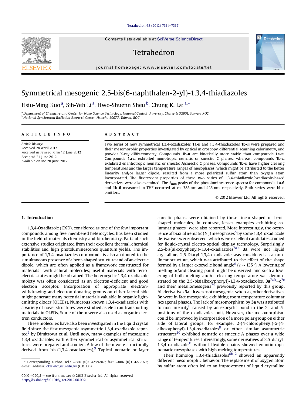 Symmetrical mesogenic 2,5-bis(6-naphthalen-2-yl)-1,3,4-thiadiazoles