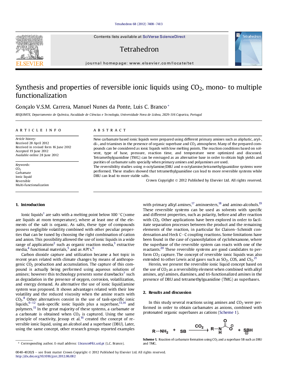 Synthesis and properties of reversible ionic liquids using CO2, mono- to multiple functionalization