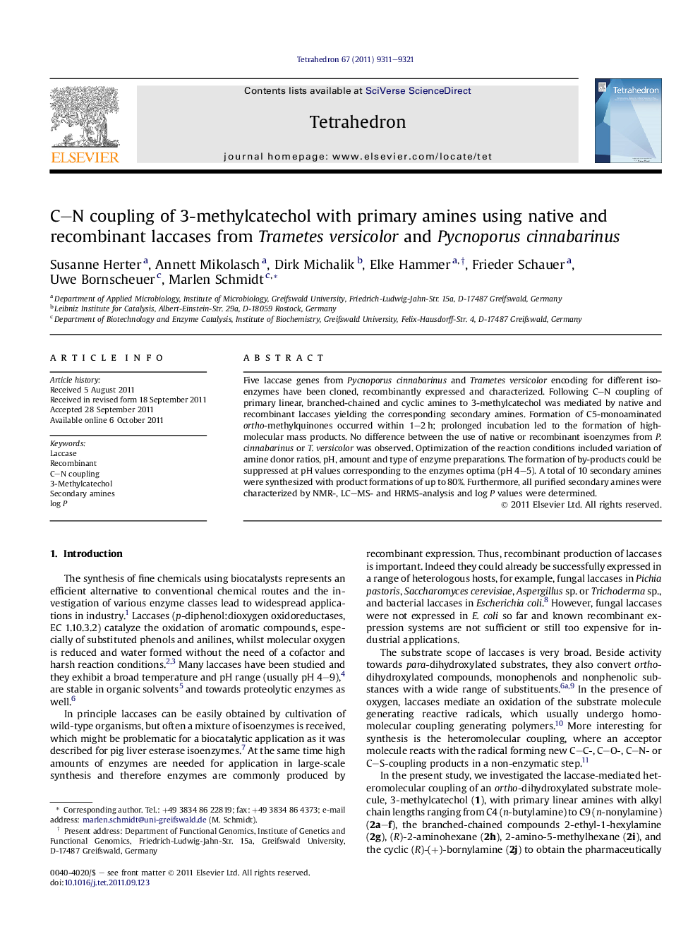 C-N coupling of 3-methylcatechol with primary amines using native and recombinant laccases from Trametes versicolor and Pycnoporus cinnabarinus