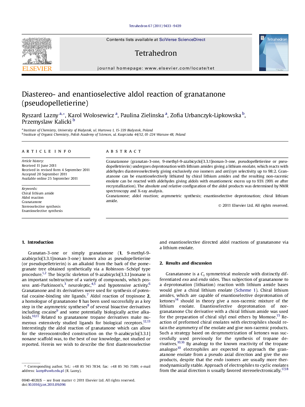 Diastereo- and enantioselective aldol reaction of granatanone (pseudopelletierine)