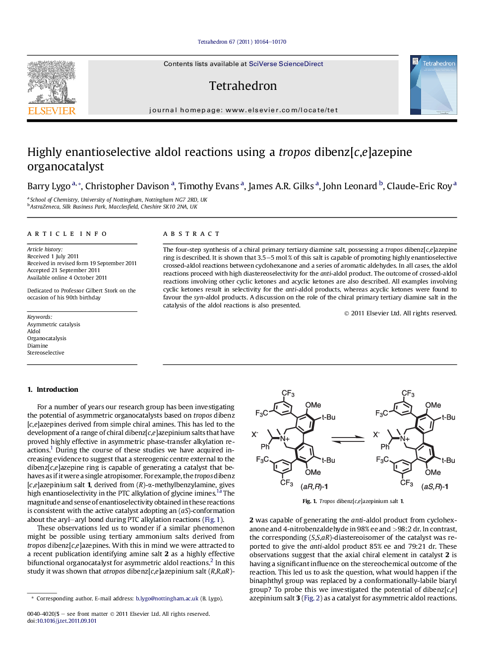 Highly enantioselective aldol reactions using a tropos dibenz[c,e]azepine organocatalyst