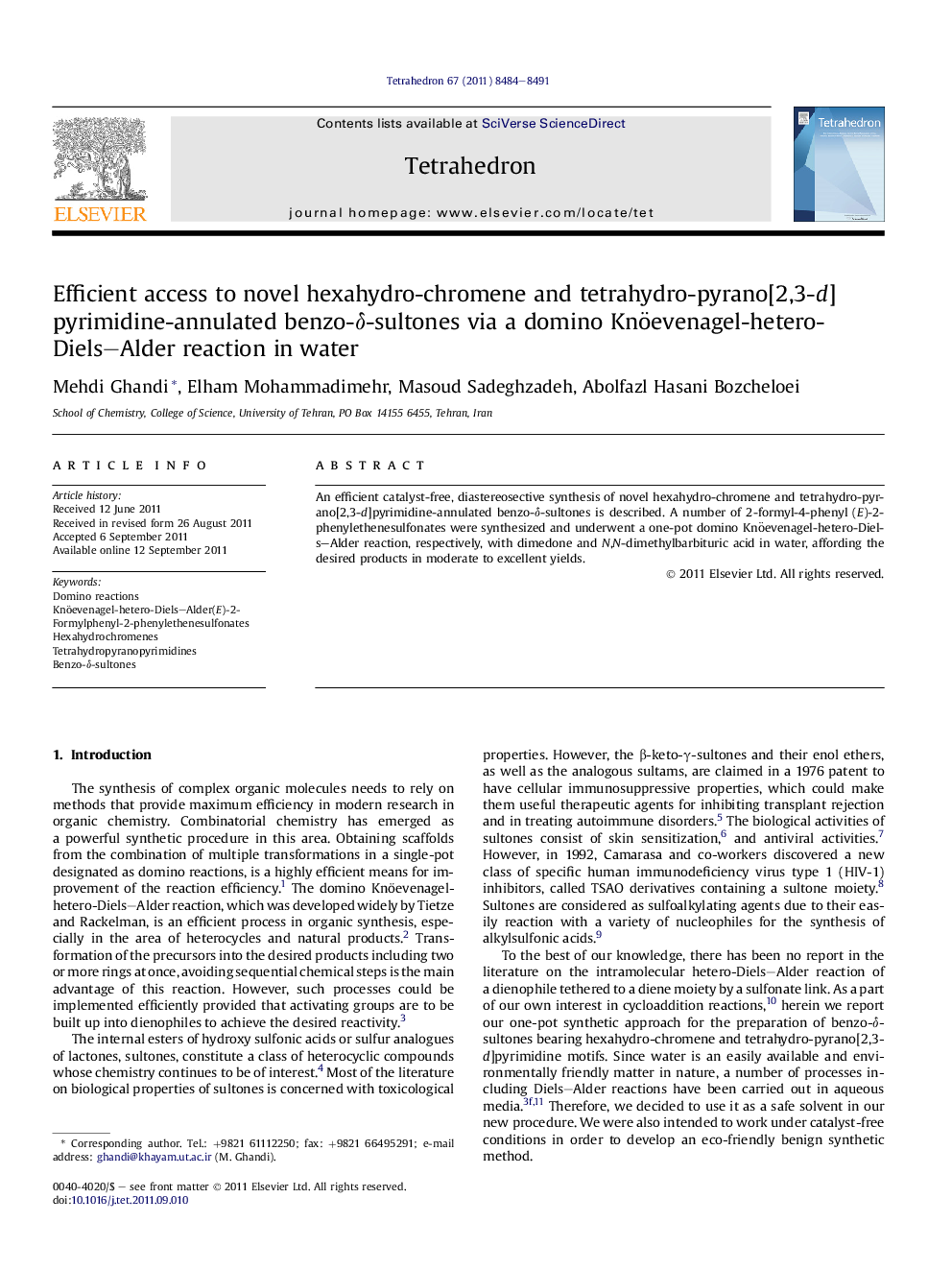 Efficient access to novel hexahydro-chromene and tetrahydro-pyrano[2,3-d]pyrimidine-annulated benzo-δ-sultones via a domino Knöevenagel-hetero-Diels–Alder reaction in water