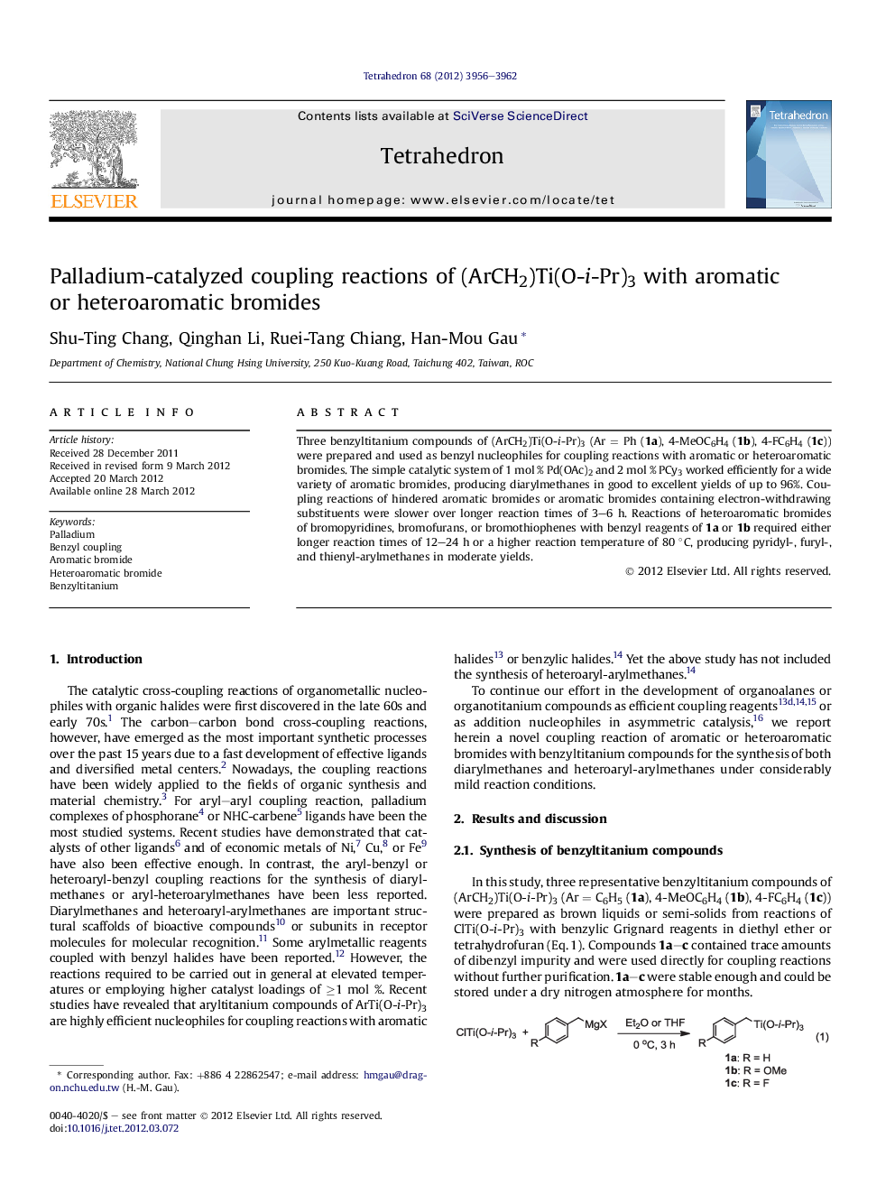 عکس صفحه اول مقاله: Palladium-catalyzed coupling reactions of (ArCH2)Ti(O-i-Pr)3 with aromatic or heteroaromatic bromides Palladium-catalyzed coupling reactions of (ArCH2)Ti(O-i-Pr)3 with aromatic or heteroaromatic bromides
