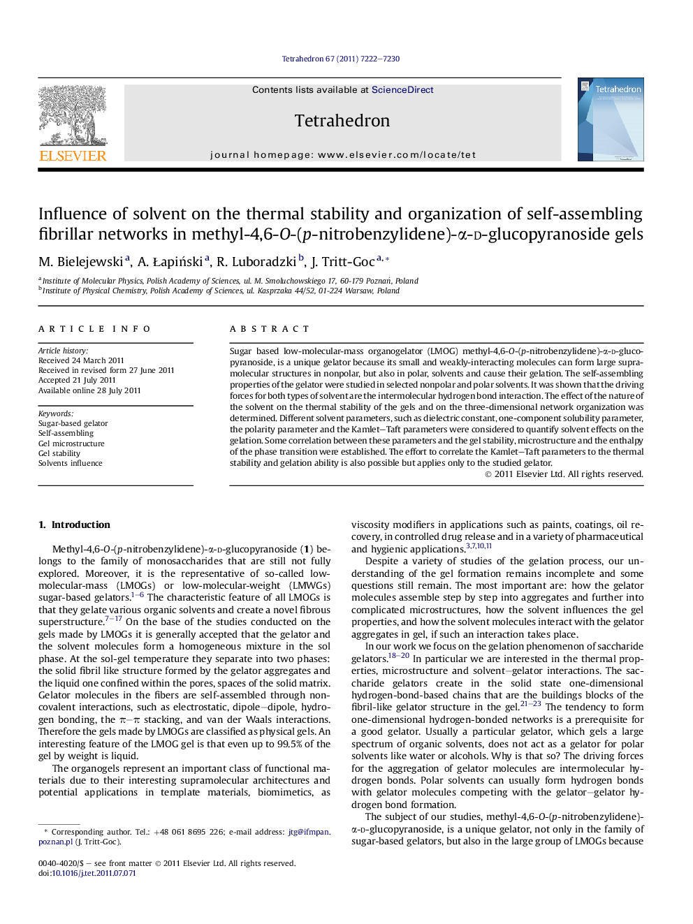 Influence of solvent on the thermal stability and organization of self-assembling fibrillar networks in methyl-4,6-O-(p-nitrobenzylidene)-Î±-d-glucopyranoside gels