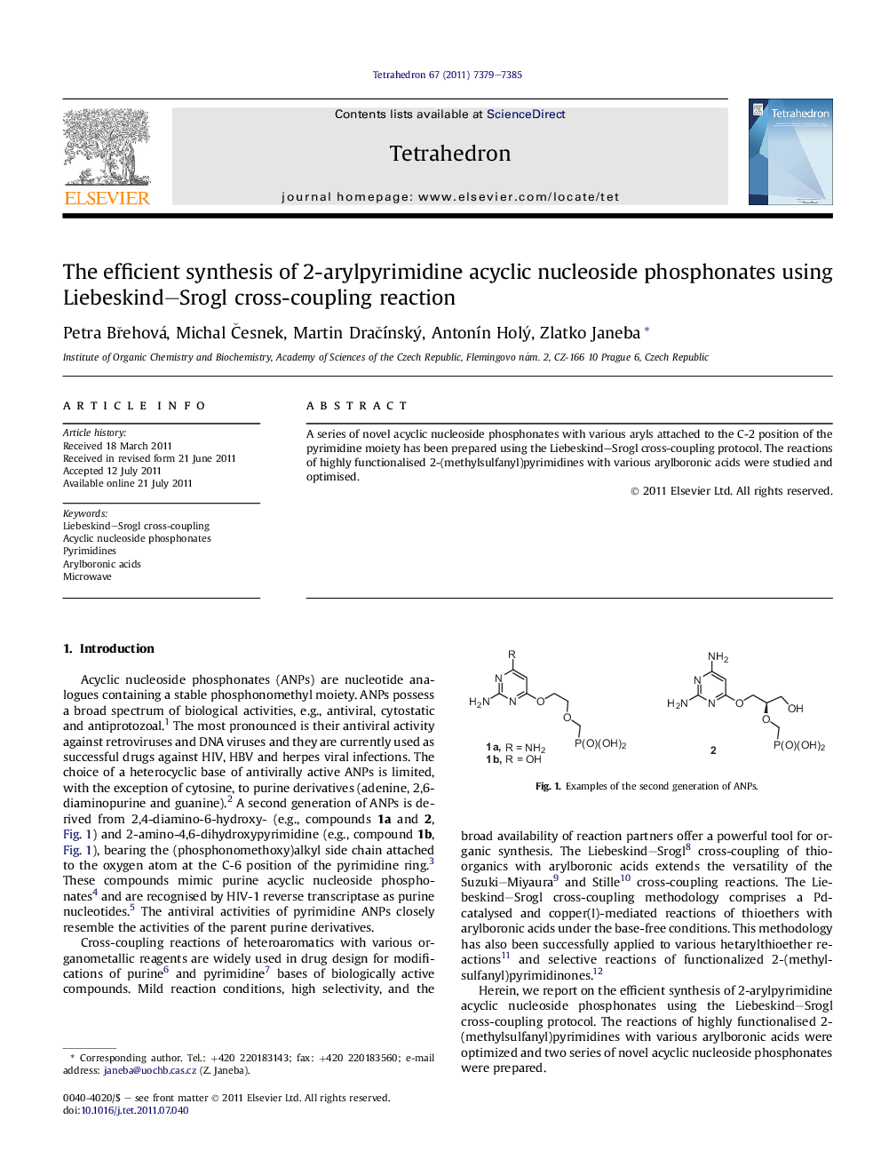 The efficient synthesis of 2-arylpyrimidine acyclic nucleoside phosphonates using Liebeskind–Srogl cross-coupling reaction