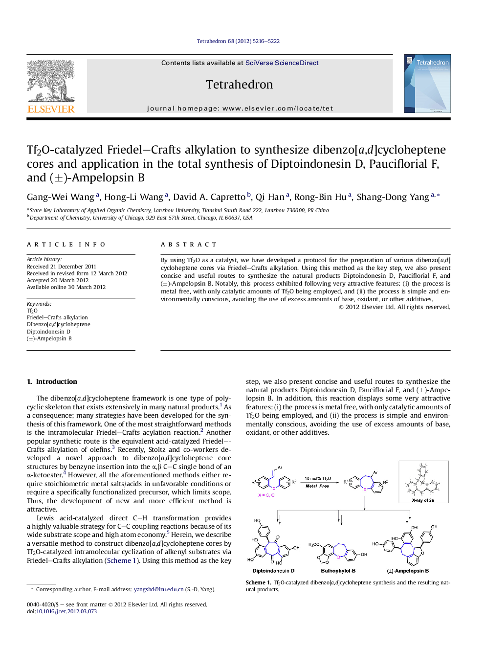 Tf2O-catalyzed Friedel–Crafts alkylation to synthesize dibenzo[a,d]cycloheptene cores and application in the total synthesis of Diptoindonesin D, Pauciflorial F, and (±)-Ampelopsin B