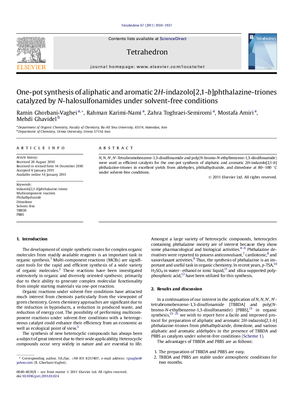 One-pot synthesis of aliphatic and aromatic 2H-indazolo[2,1-b]phthalazine-triones catalyzed by N-halosulfonamides under solvent-free conditions