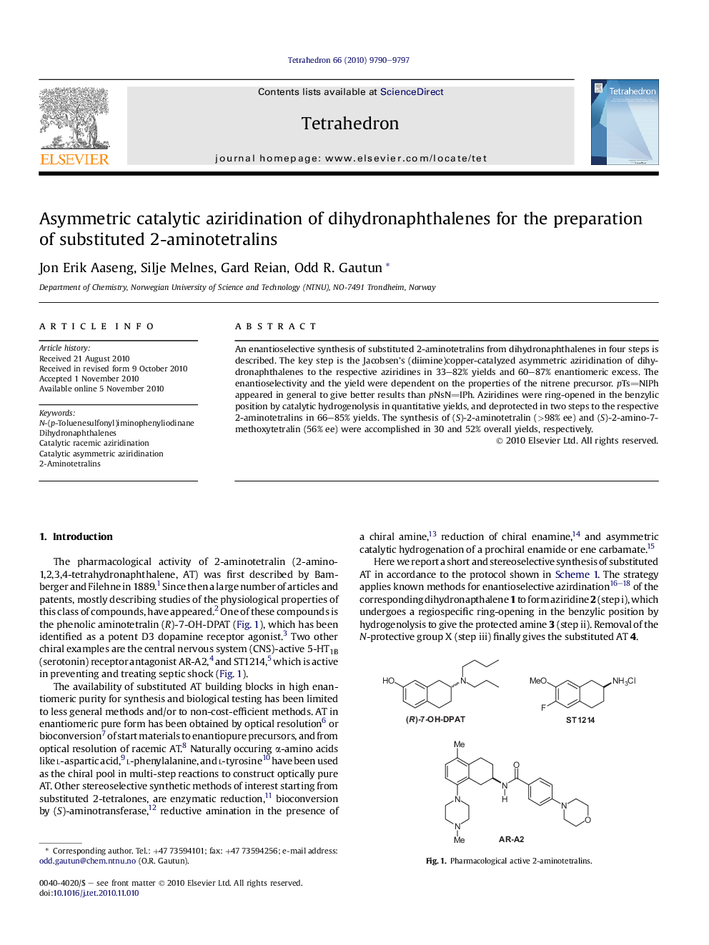 Asymmetric catalytic aziridination of dihydronaphthalenes for the preparation of substituted 2-aminotetralins