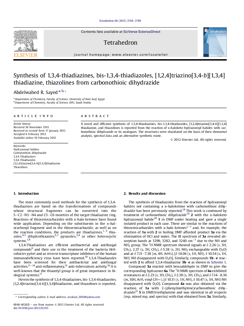 Synthesis of 1,3,4-thiadiazines, bis-1,3,4-thiadiazoles, [1,2,4]triazino[3,4-b][1,3,4]thiadiazine, thiazolines from carbonothioic dihydrazide