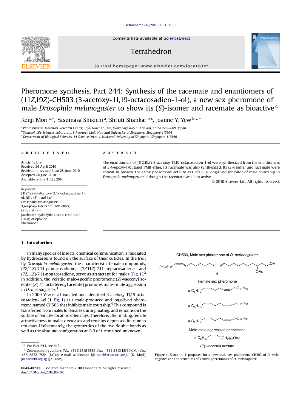 Pheromone synthesis. Part 244: Synthesis of the racemate and enantiomers of (11Z,19Z)-CH503 (3-acetoxy-11,19-octacosadien-1-ol), a new sex pheromone of male Drosophila melanogaster to show its (S)-isomer and racemate as bioactive