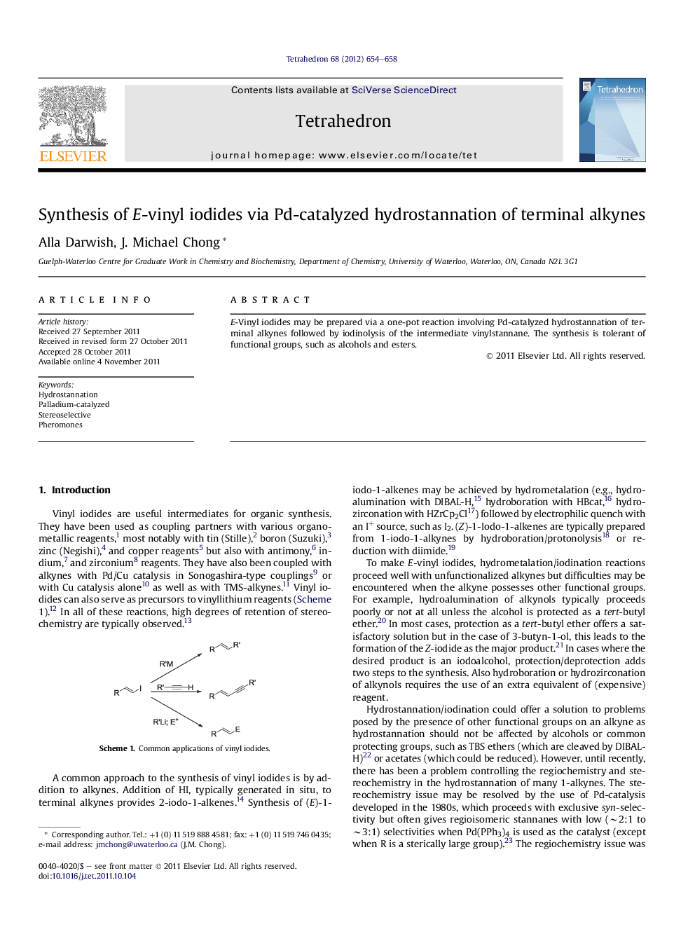 Synthesis of E-vinyl iodides via Pd-catalyzed hydrostannation of terminal alkynes