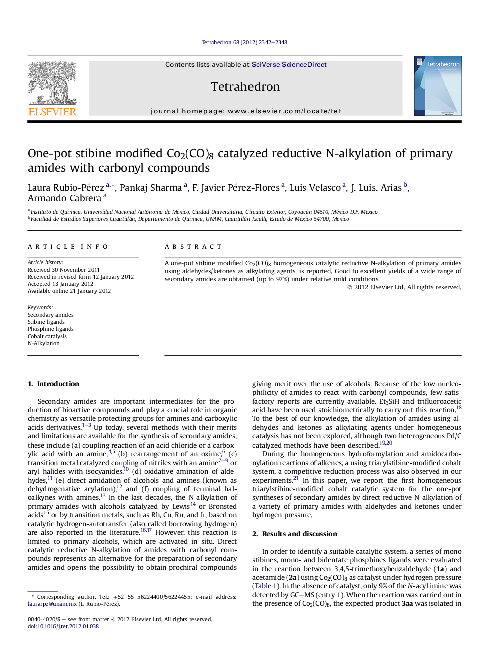 One-pot stibine modified Co2(CO)8 catalyzed reductive N-alkylation of primary amides with carbonyl compounds