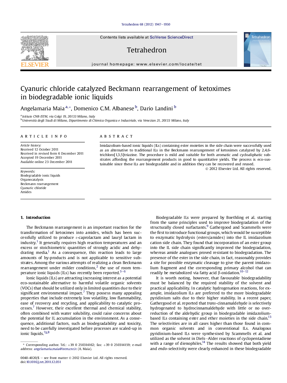 Cyanuric chloride catalyzed Beckmann rearrangement of ketoximes in biodegradable ionic liquids