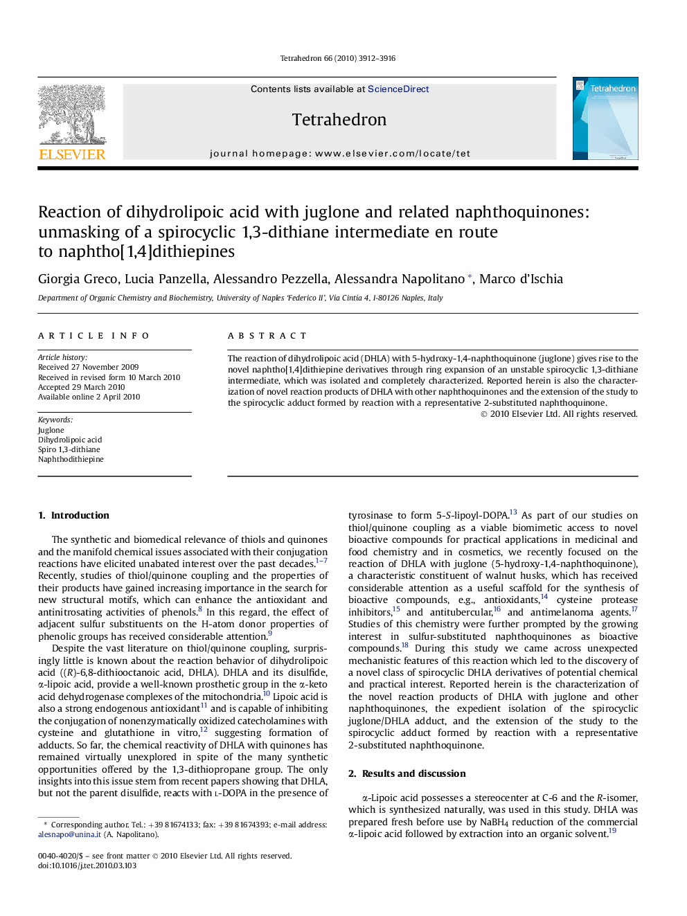 Reaction of dihydrolipoic acid with juglone and related naphthoquinones: unmasking of a spirocyclic 1,3-dithiane intermediate en route to naphtho[1,4]dithiepines