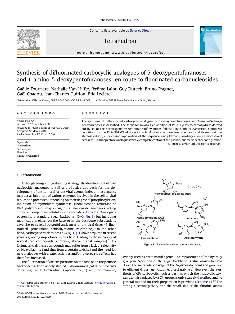 Synthesis of difluorinated carbocyclic analogues of 5-deoxypentofuranoses and 1-amino-5-deoxypentofuranoses: en route to fluorinated carbanucleosides