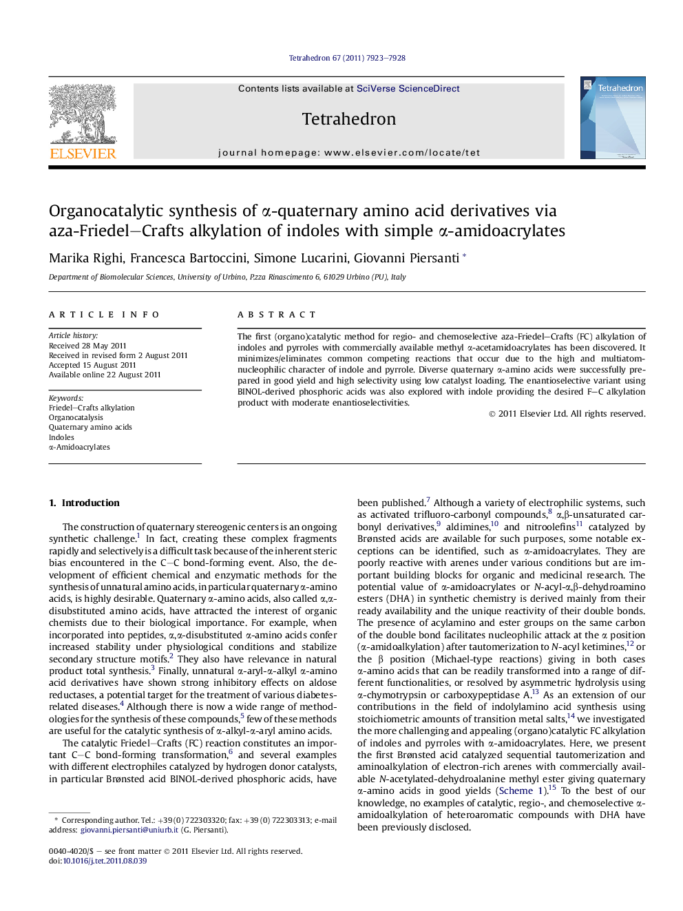 Organocatalytic synthesis of Î±-quaternary amino acid derivatives via aza-Friedel-Crafts alkylation of indoles with simple Î±-amidoacrylates