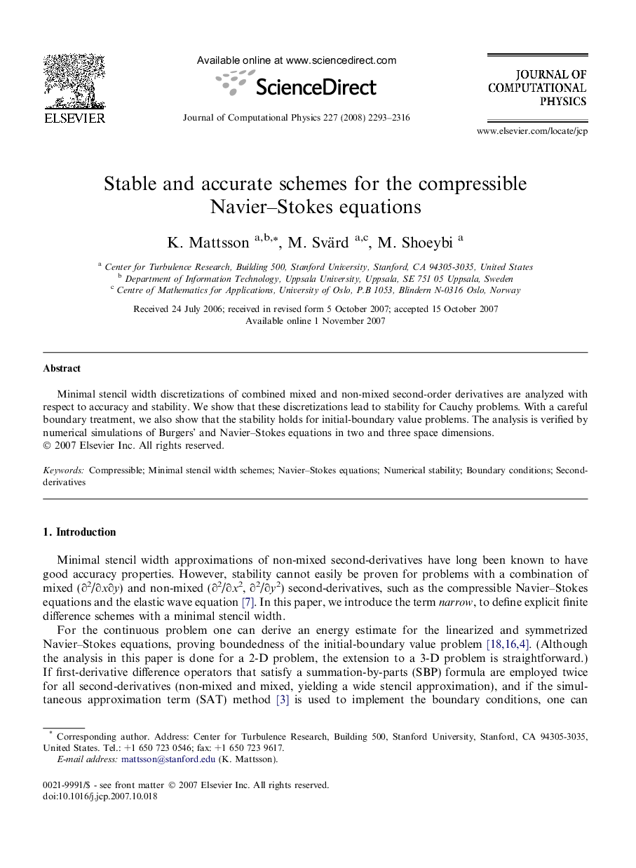 Stable and accurate schemes for the compressible Navier–Stokes equations