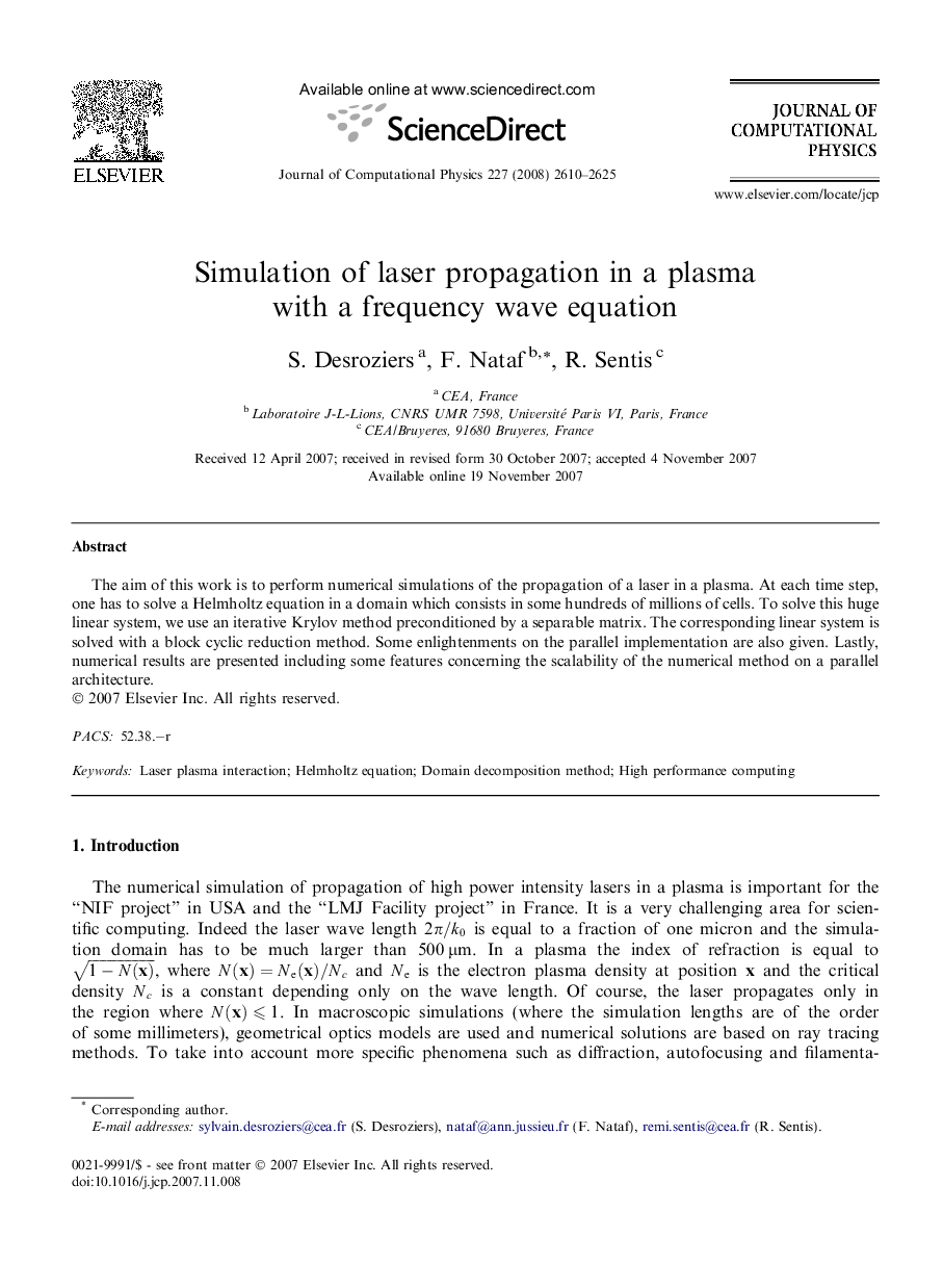 Simulation of laser propagation in a plasma with a frequency wave equation