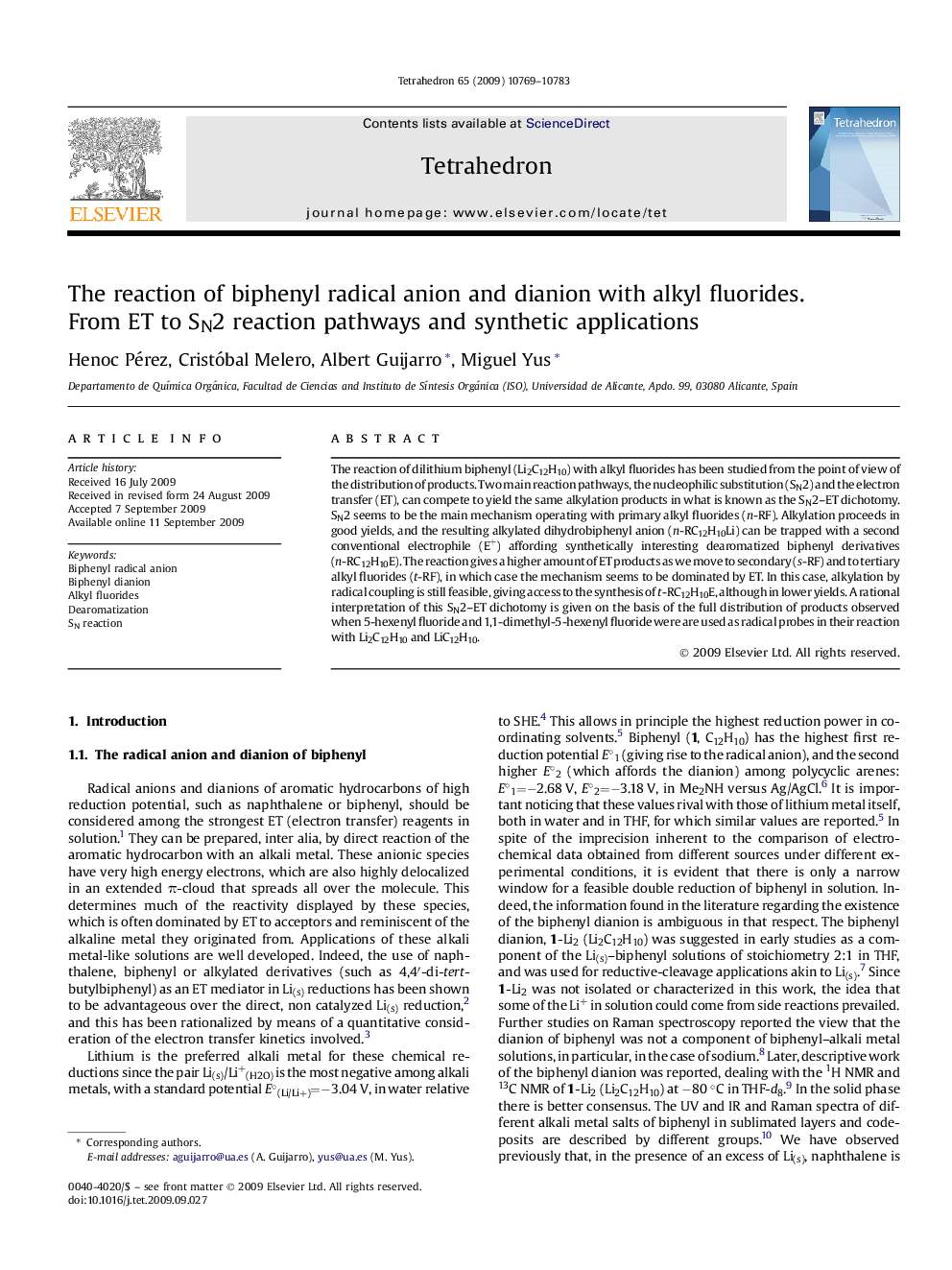 The reaction of biphenyl radical anion and dianion with alkyl fluorides. From ET to SN2 reaction pathways and synthetic applications