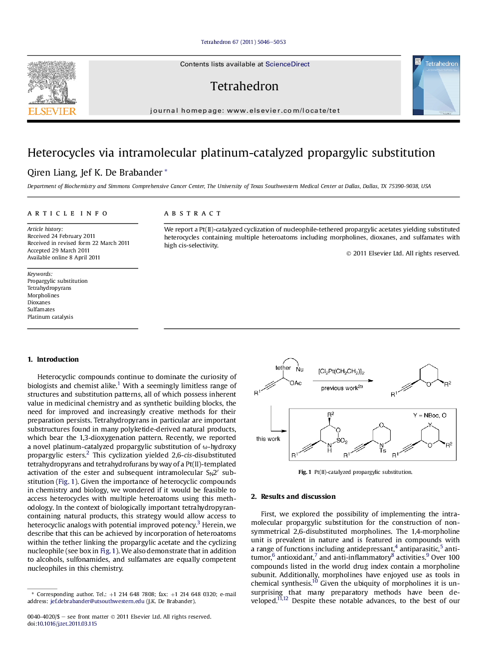 Heterocycles via intramolecular platinum-catalyzed propargylic substitution