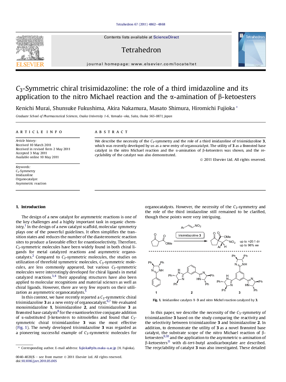 C3-Symmetric chiral trisimidazoline: the role of a third imidazoline and its application to the nitro Michael reaction and the Î±-amination of Î²-ketoesters