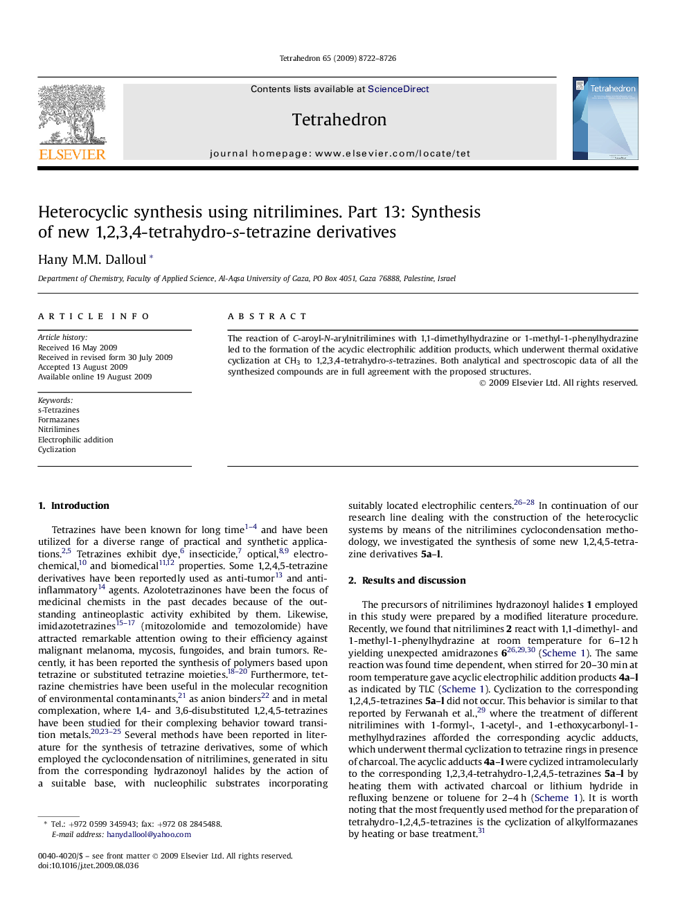 Heterocyclic synthesis using nitrilimines. Part 13: Synthesis of new1,2,3,4-tetrahydro-s-tetrazine derivatives