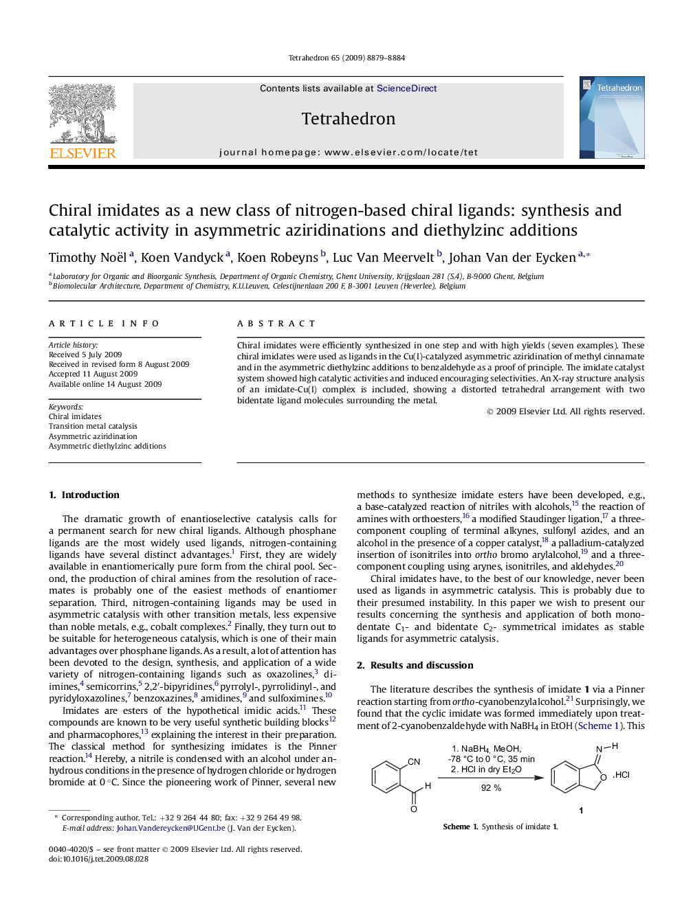 Chiral imidates as a new class of nitrogen-based chiral ligands: synthesis and catalytic activity in asymmetric aziridinations and diethylzinc additions