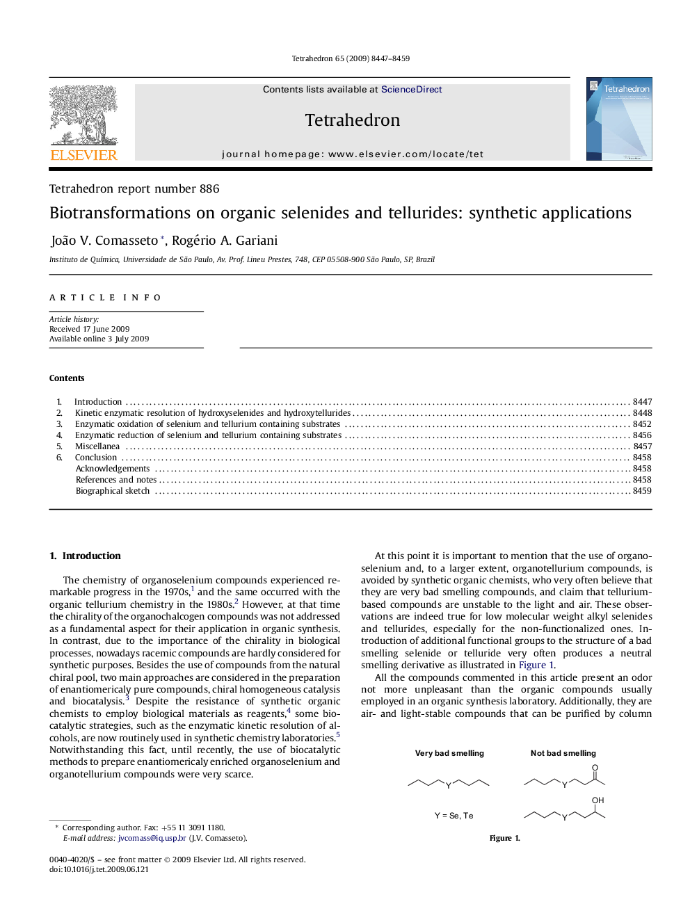 Biotransformations on organic selenides and tellurides: synthetic applications