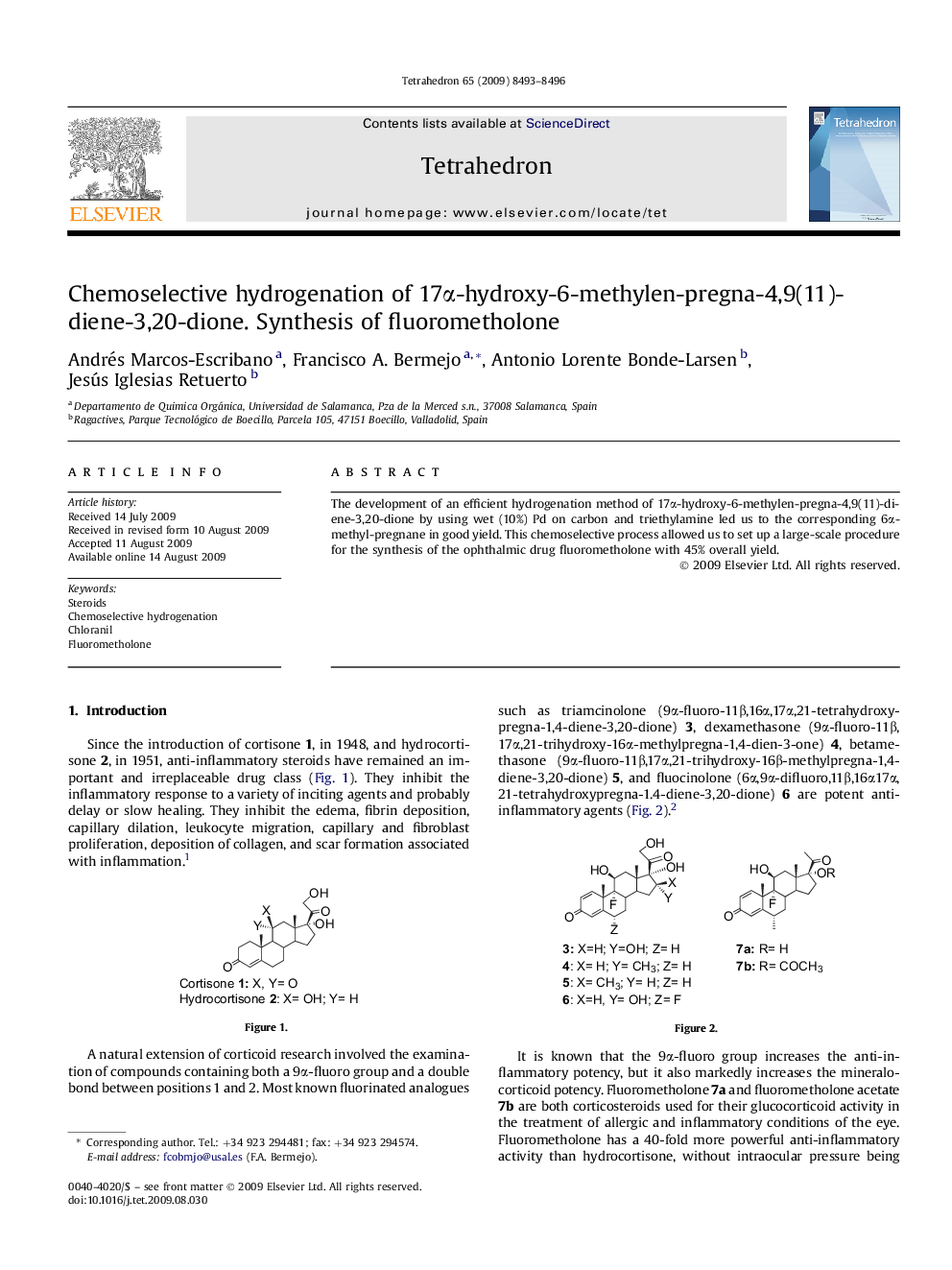 Chemoselective hydrogenation of 17Î±-hydroxy-6-methylen-pregna-4,9(11)-diene-3,20-dione. Synthesis of fluorometholone