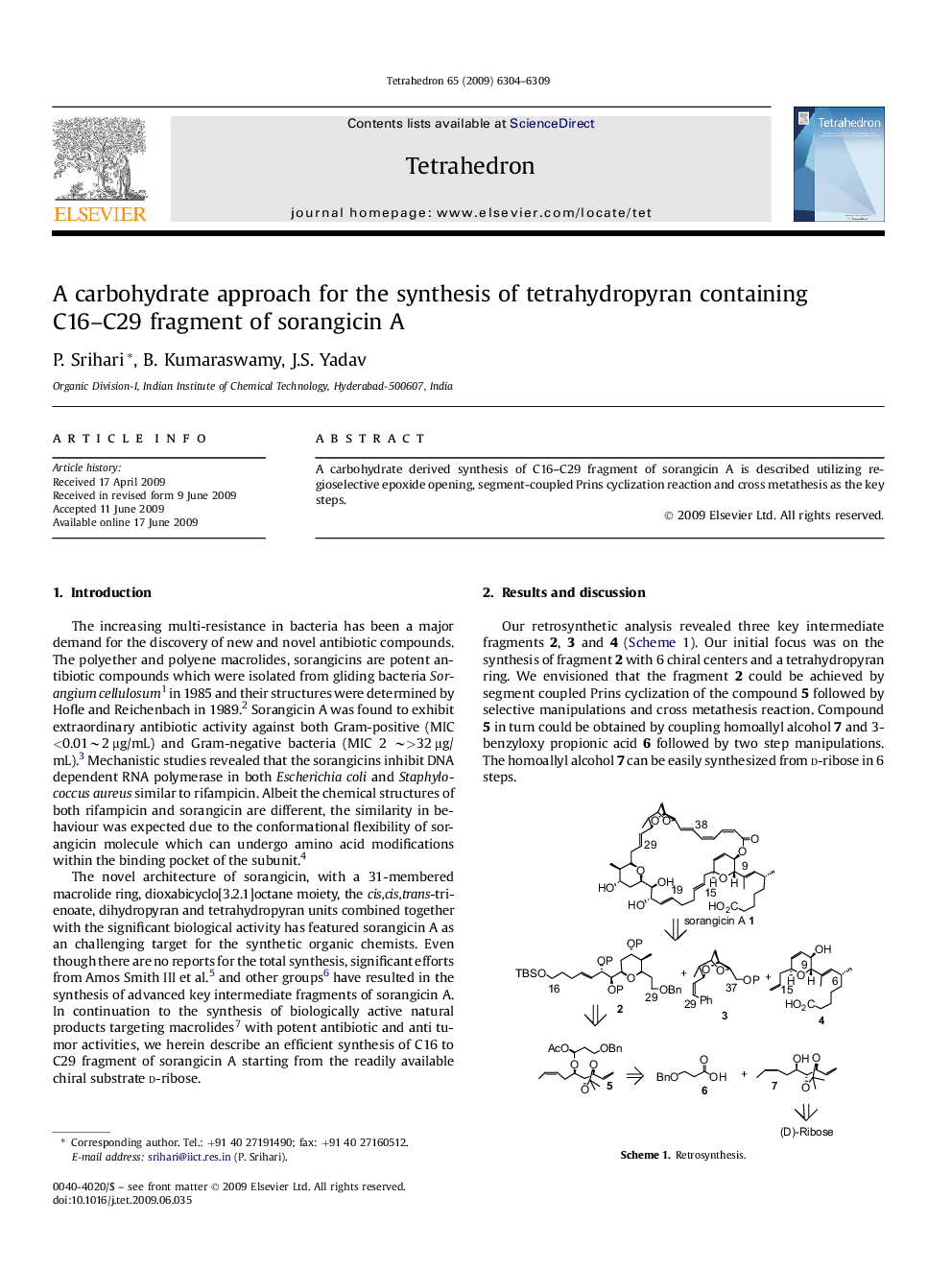 A carbohydrate approach for the synthesis of tetrahydropyran containing C16-C29 fragment of sorangicin A