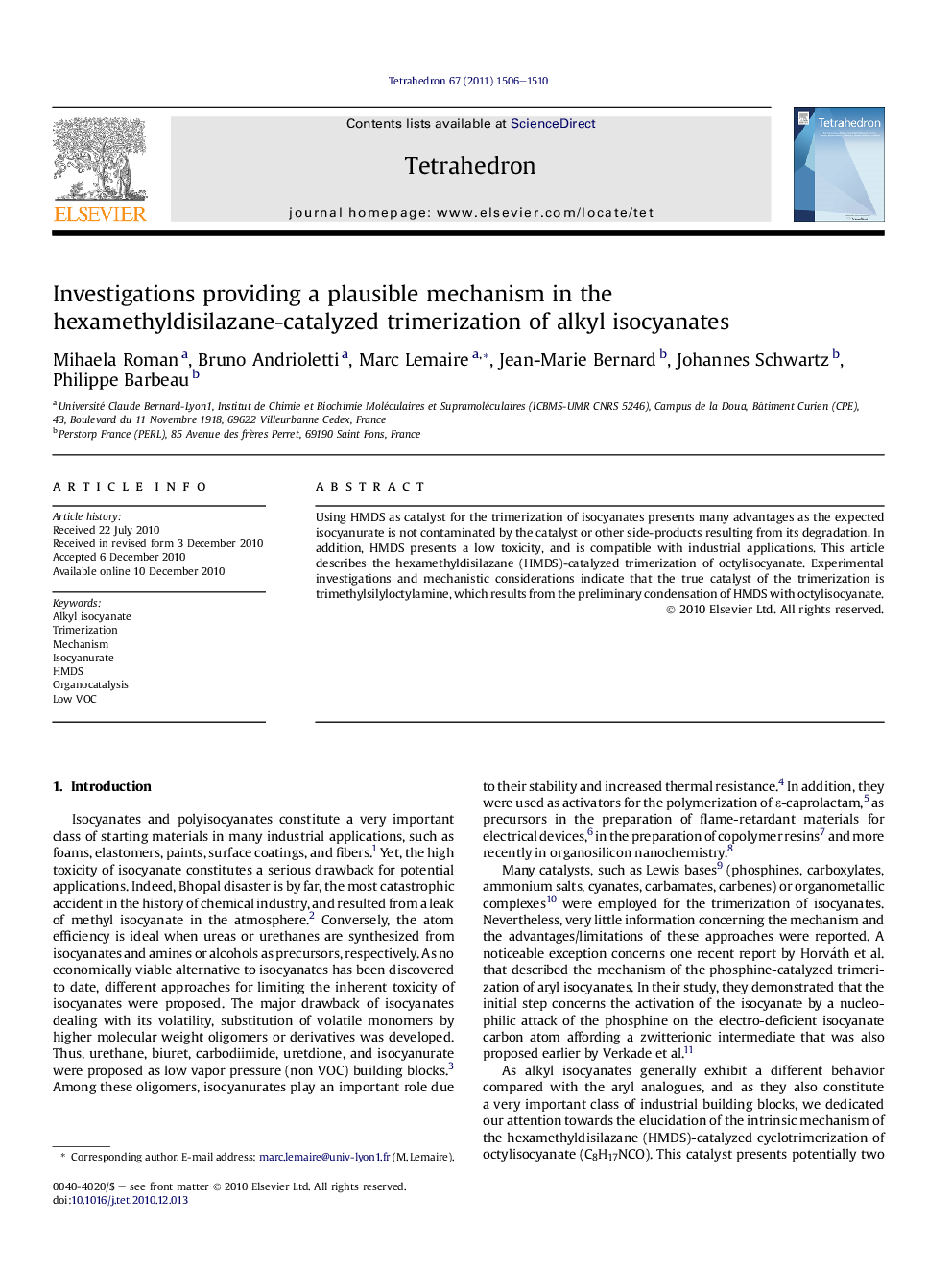 Investigations providing a plausible mechanism in the hexamethyldisilazane-catalyzed trimerization of alkyl isocyanates