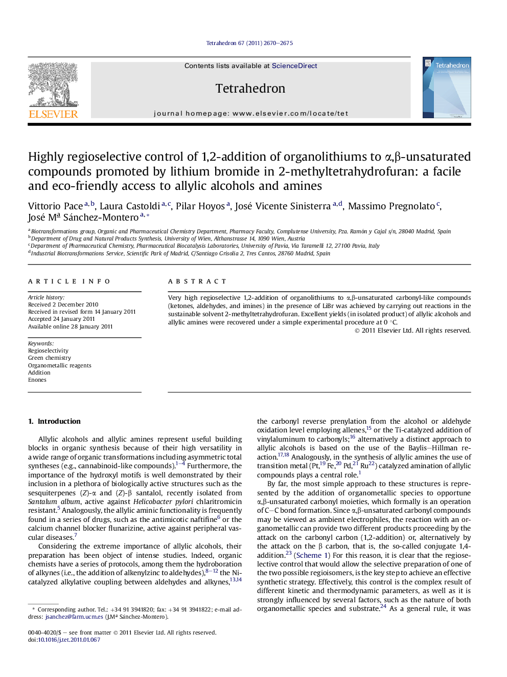 Highly regioselective control of 1,2-addition of organolithiums to Î±,Î²-unsaturated compounds promoted by lithium bromide in 2-methyltetrahydrofuran: a facile and eco-friendly access to allylic alcohols and amines