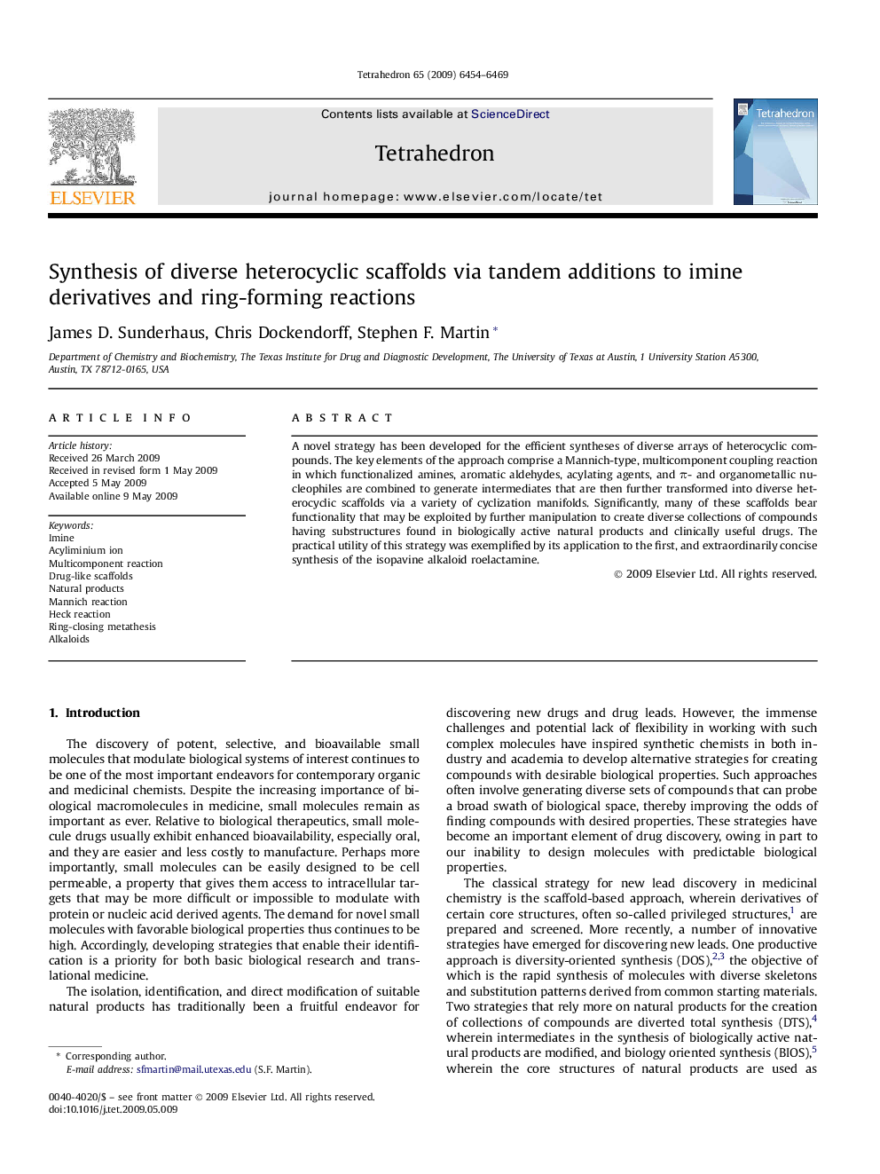Synthesis of diverse heterocyclic scaffolds via tandem additions to imine derivatives and ring-forming reactions