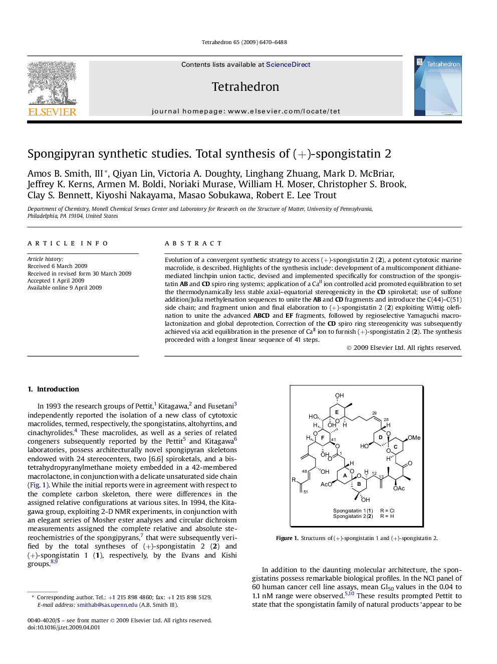 Spongipyran synthetic studies. Total synthesis of (+)-spongistatin 2