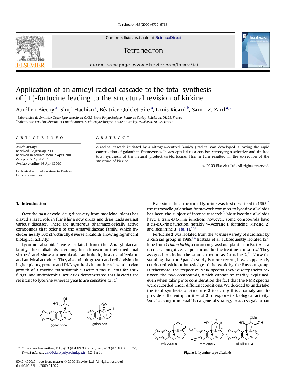 Application of an amidyl radical cascade to the total synthesis of (±)-fortucine leading to the structural revision of kirkine
