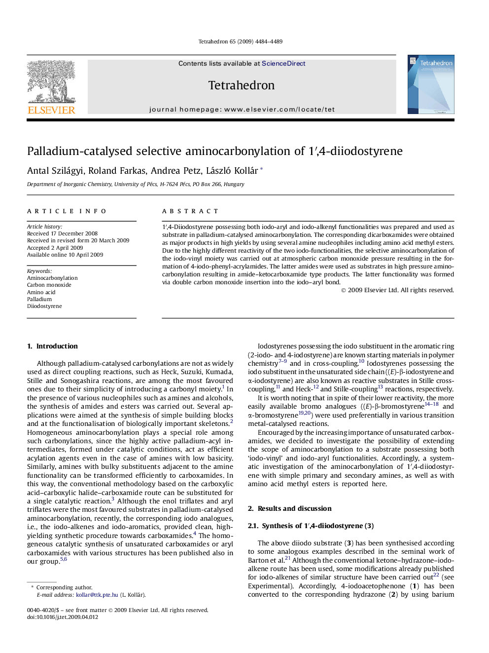 Palladium-catalysed selective aminocarbonylation of 1â²,4-diiodostyrene