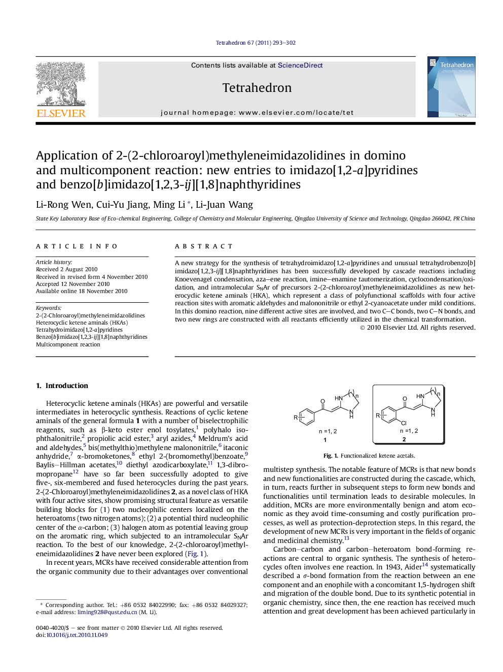 Application of 2-(2-chloroaroyl)methyleneimidazolidines in domino and multicomponent reaction: new entries to imidazo[1,2-a]pyridines and benzo[b]imidazo[1,2,3-ij][1,8]naphthyridines
